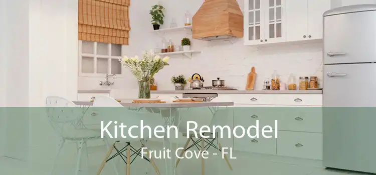 Kitchen Remodel Fruit Cove - FL