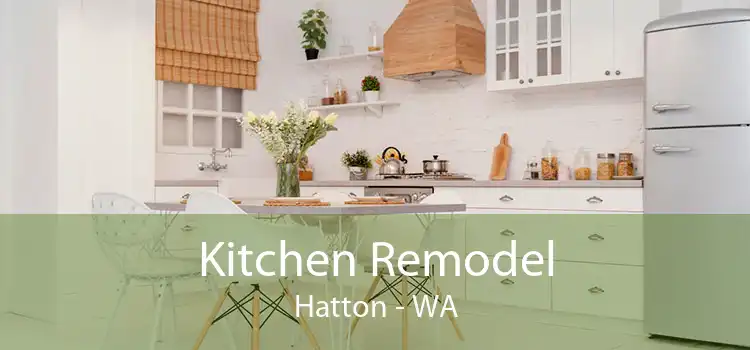Kitchen Remodel Hatton - WA