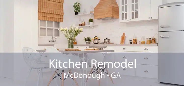 Kitchen Remodel McDonough - GA