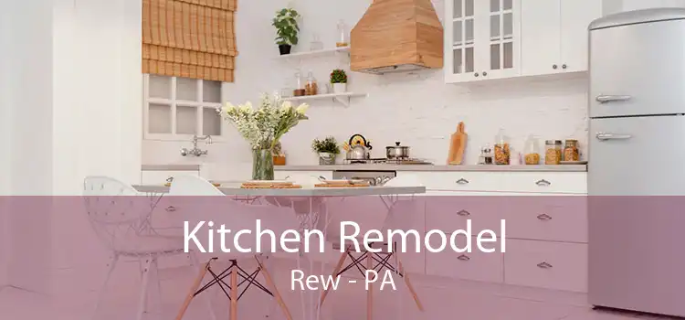 Kitchen Remodel Rew - PA