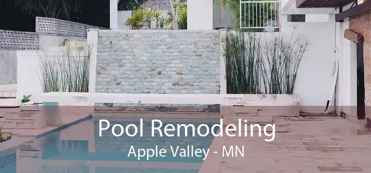 Pool Remodeling Apple Valley - MN