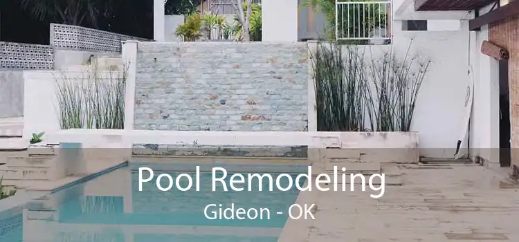 Pool Remodeling Gideon - OK