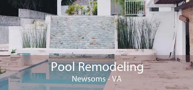 Pool Remodeling Newsoms - VA