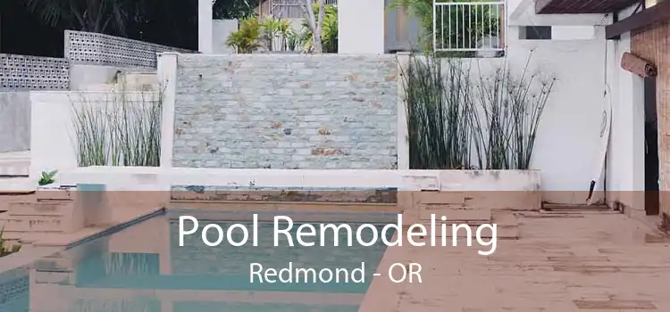 Pool Remodeling Redmond - OR