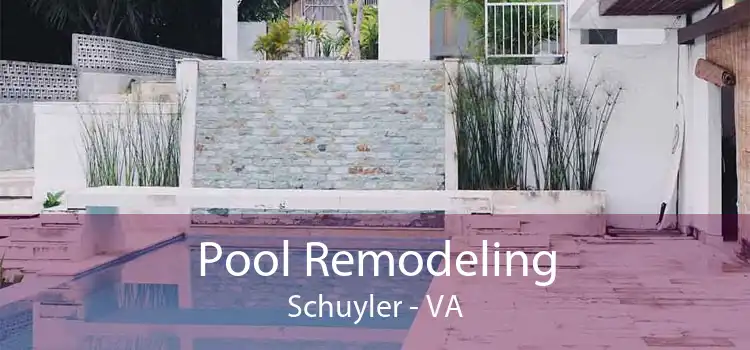 Pool Remodeling Schuyler - VA