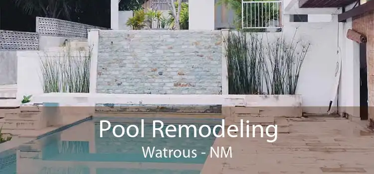 Pool Remodeling Watrous - NM