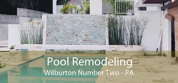 Pool Remodeling Wilburton Number Two - PA