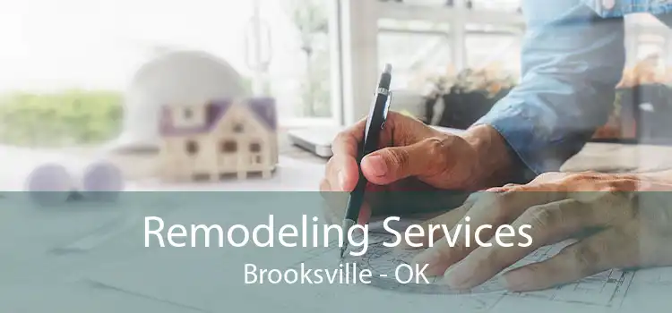 Remodeling Services Brooksville - OK