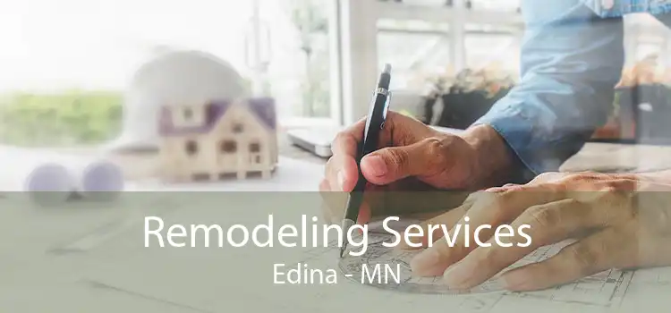 Remodeling Services Edina - MN