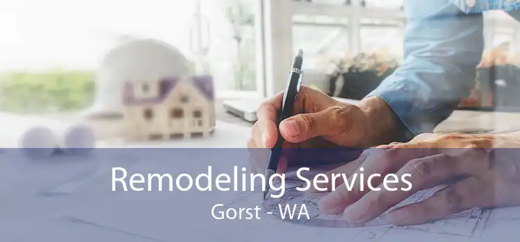 Remodeling Services Gorst - WA