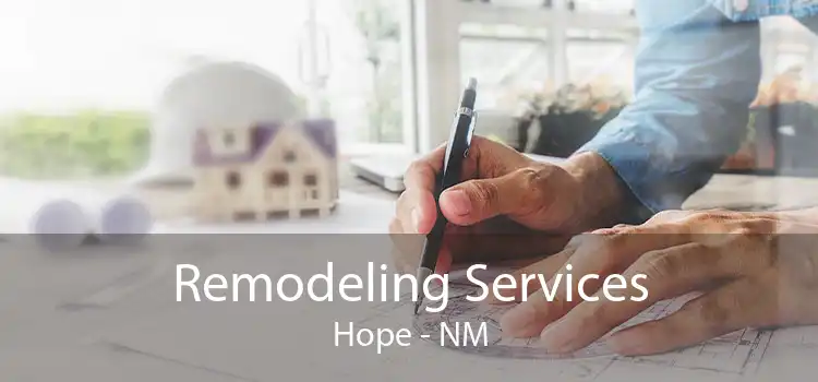 Remodeling Services Hope - NM