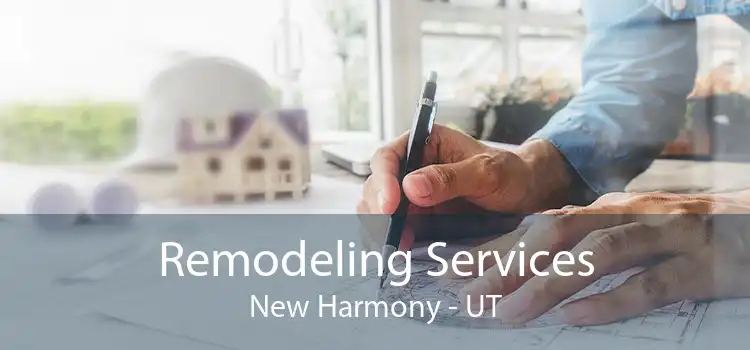 Remodeling Services New Harmony - UT