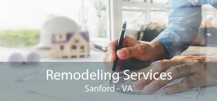 Remodeling Services Sanford - VA