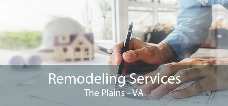 Remodeling Services The Plains - VA