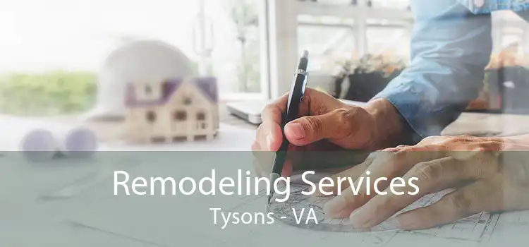 Remodeling Services Tysons - VA