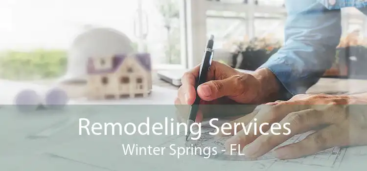 Remodeling Services Winter Springs - FL