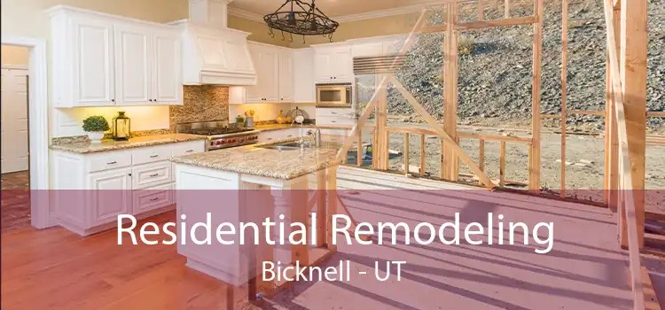 Residential Remodeling Bicknell - UT