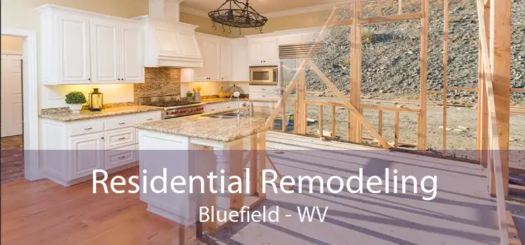 Residential Remodeling Bluefield - WV