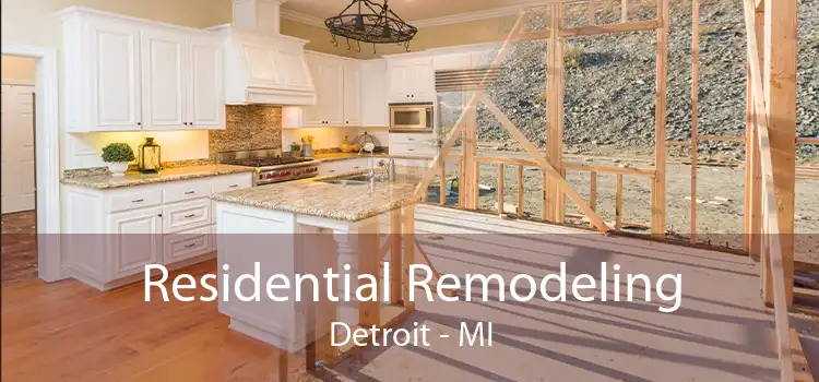 Residential Remodeling Detroit - MI