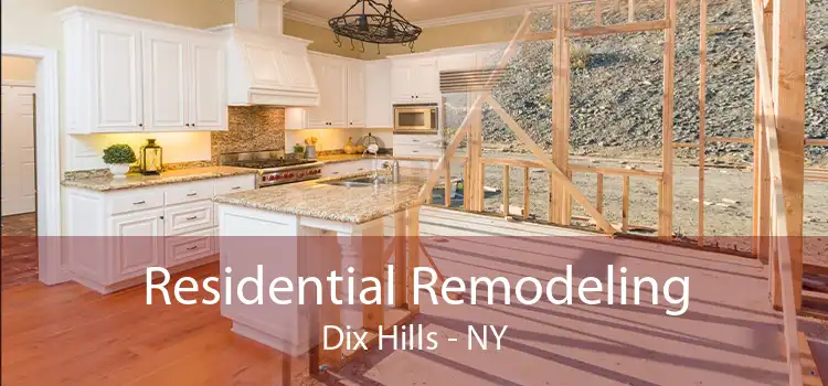 Residential Remodeling Dix Hills - NY