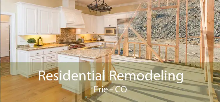 Residential Remodeling Erie - CO