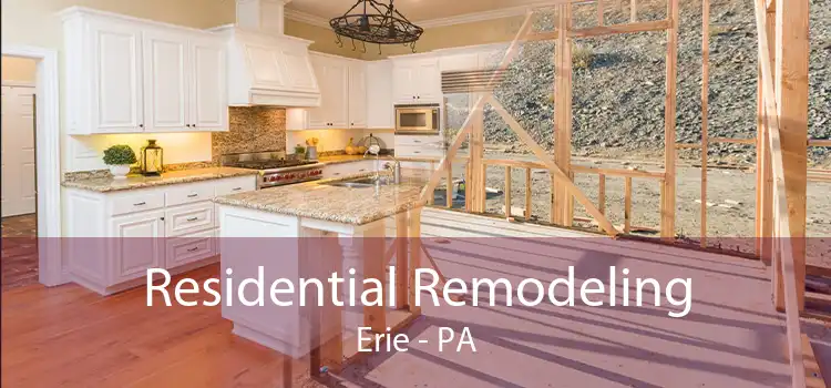 Residential Remodeling Erie - PA