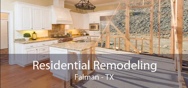 Residential Remodeling Falman - TX