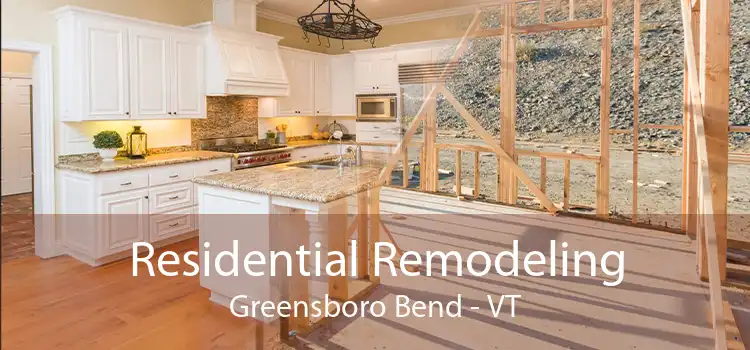 Residential Remodeling Greensboro Bend - VT