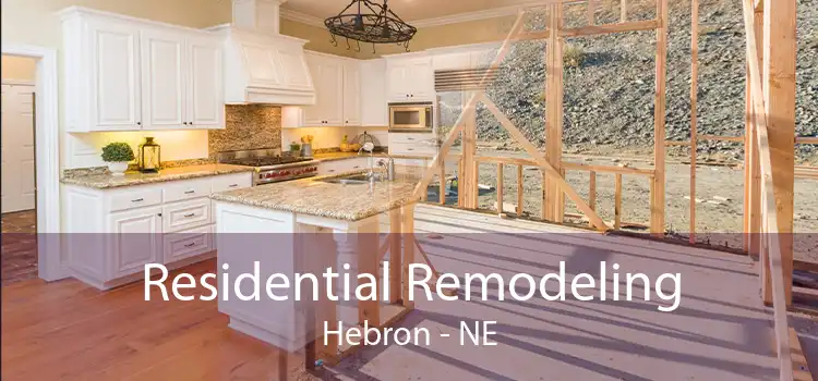 Residential Remodeling Hebron - NE