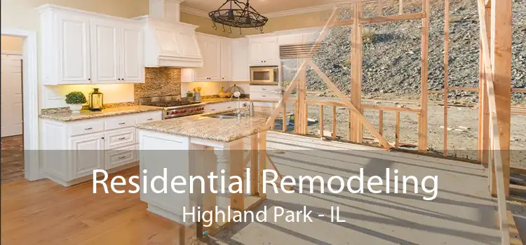 Residential Remodeling Highland Park - IL