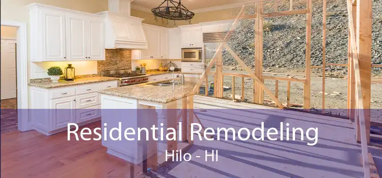 Residential Remodeling Hilo - HI