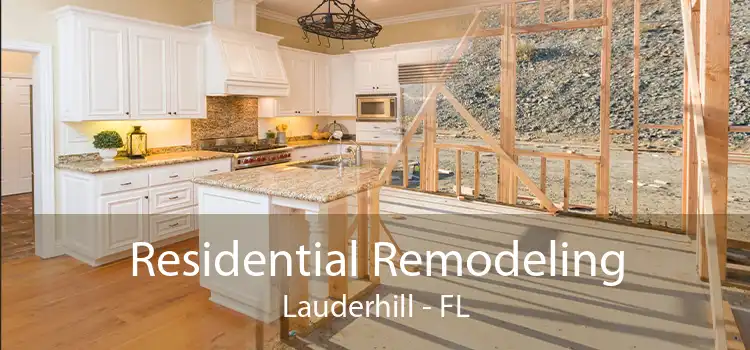 Residential Remodeling Lauderhill - FL