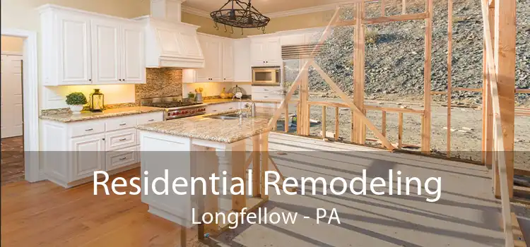 Residential Remodeling Longfellow - PA