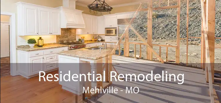 Residential Remodeling Mehlville - MO