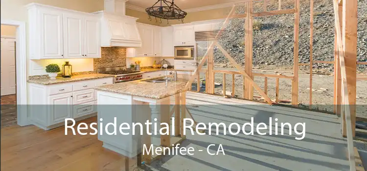 Residential Remodeling Menifee - CA