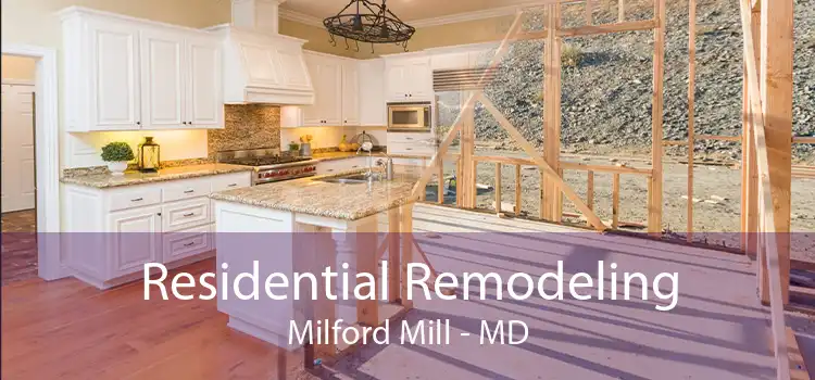 Residential Remodeling Milford Mill - MD