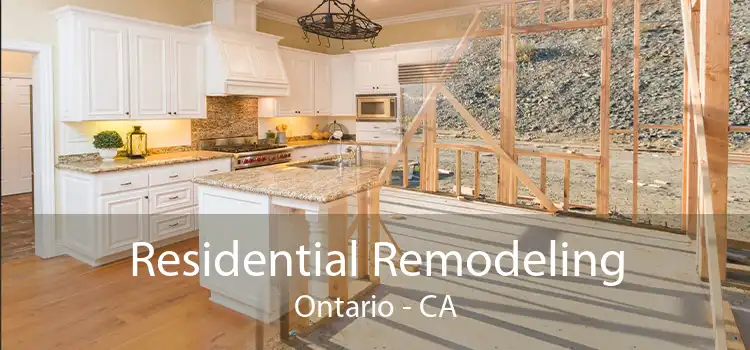 Residential Remodeling Ontario - CA