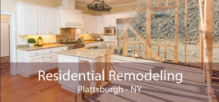 Residential Remodeling Plattsburgh - NY