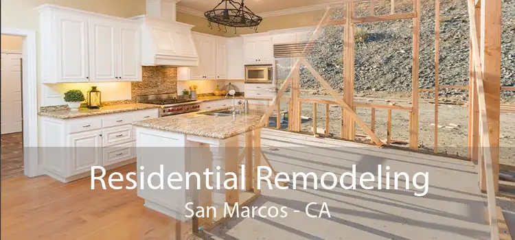 Residential Remodeling San Marcos - CA