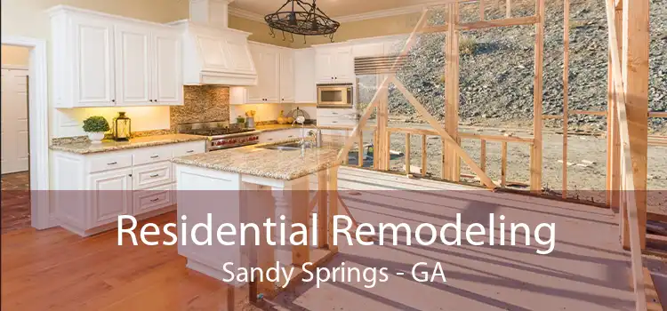 Residential Remodeling Sandy Springs - GA