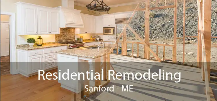 Residential Remodeling Sanford - ME