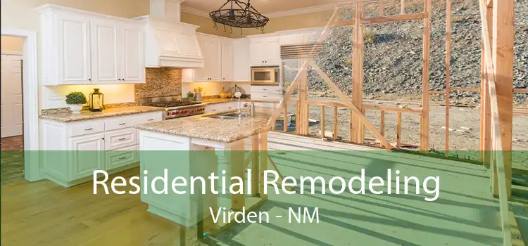 Residential Remodeling Virden - NM