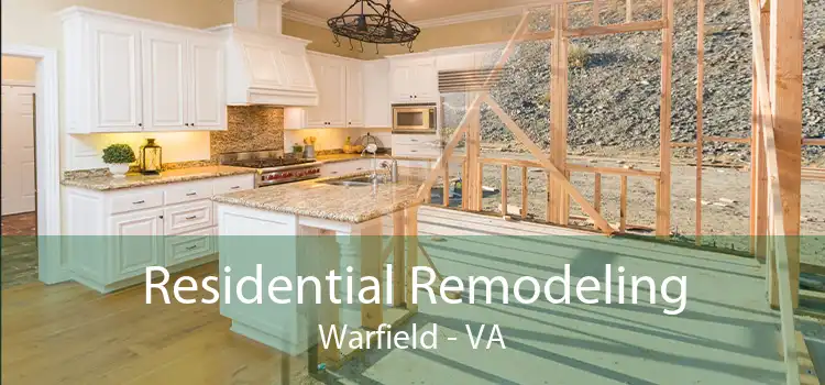 Residential Remodeling Warfield - VA