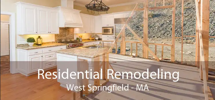 Residential Remodeling West Springfield - MA